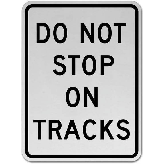 Vinyl Stickers - Do Not Stop on Tracks Sign - Safety and Warning Warehouse Signs Stickers - 18" x 24" - 3 Pack