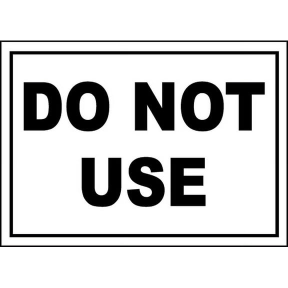 Vinyl Stickers - Do Not Use Sign - Safety and Warning Warehouse Signs Stickers - 3.5" x 5" - 6 Pack