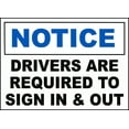 thumbnail image 1 of Vinyl Stickers - Drivers Required to Sign in & Out Sign - Safety and Warning Warehouse Signs Stickers - 3.5" x 5" - 10 Pack, 1 of 5