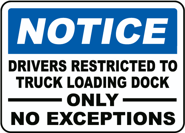 Restricted Hours Loading Sign Vinyl Stickers - Drivers Restricted to Loading Dock Sign - Safety and ...