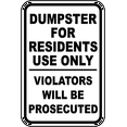 thumbnail image 1 of Vinyl Stickers - Dumpster for Use by Residents Only Sign 1 - Safety and Warning Warehouse Signs Stickers - 18" x 24" - 3 Pack, 1 of 5