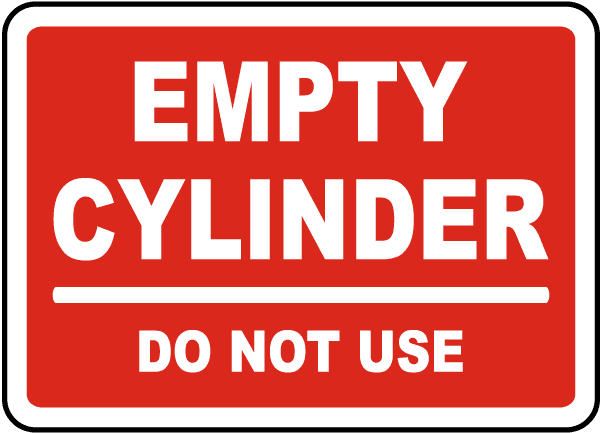 Vinyl Stickers - Empty Cylinder Do Not Use Sign - Safety and Warning ...