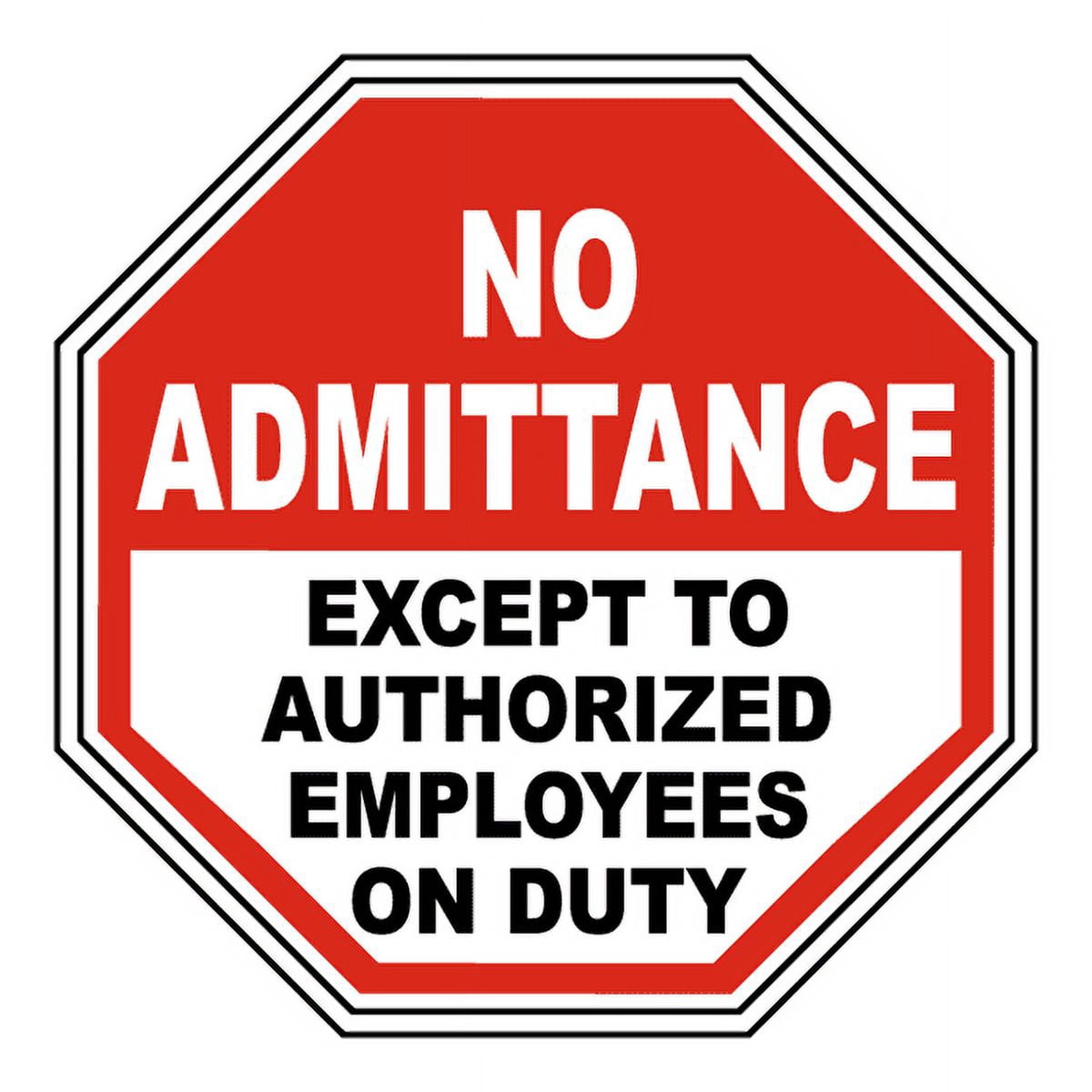 Vinyl Stickers - Except to Authorized Employees Sign - Safety and ...