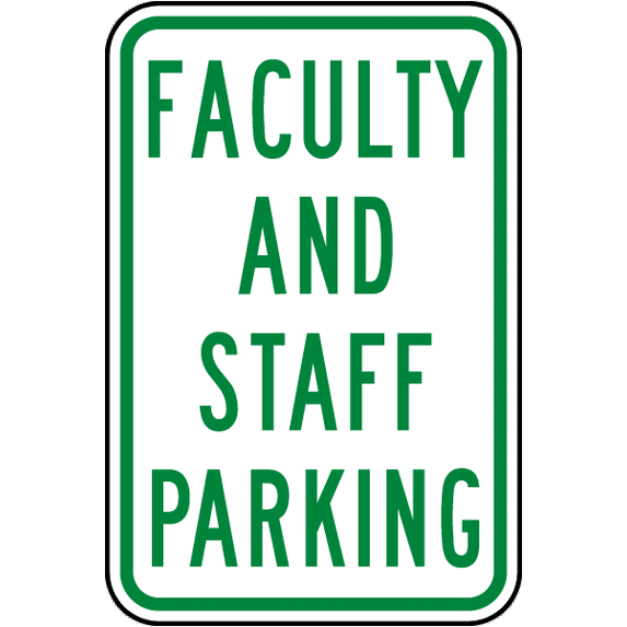 Vinyl Stickers - Faculty and Staff Parking Sign - Safety and Warning Warehouse Signs Stickers - 13" x 9" - 3 Pack