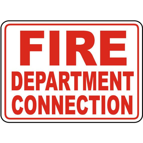 Vinyl Stickers - Fire Department Connection Sign 2 - Safety and Warning Warehouse Signs Stickers - 10" x 7" - 10 Pack