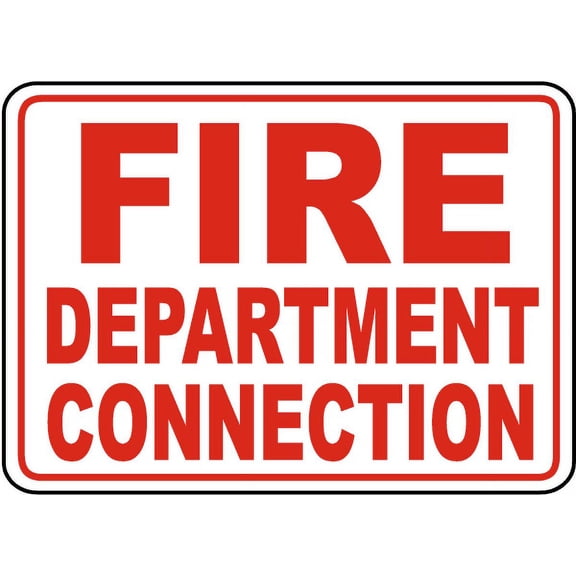 Vinyl Stickers - Fire Department Connection Sign 2 - Safety and Warning Warehouse Signs Stickers - 13" x 9" - 6 Pack