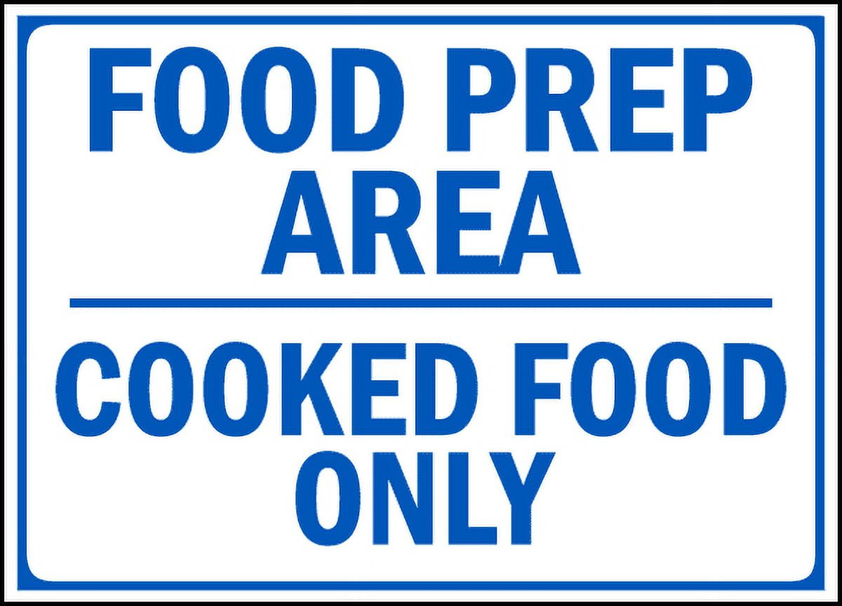 Vinyl Stickers - Food Prep Area Cooked Food Sign - Safety and Warning ...