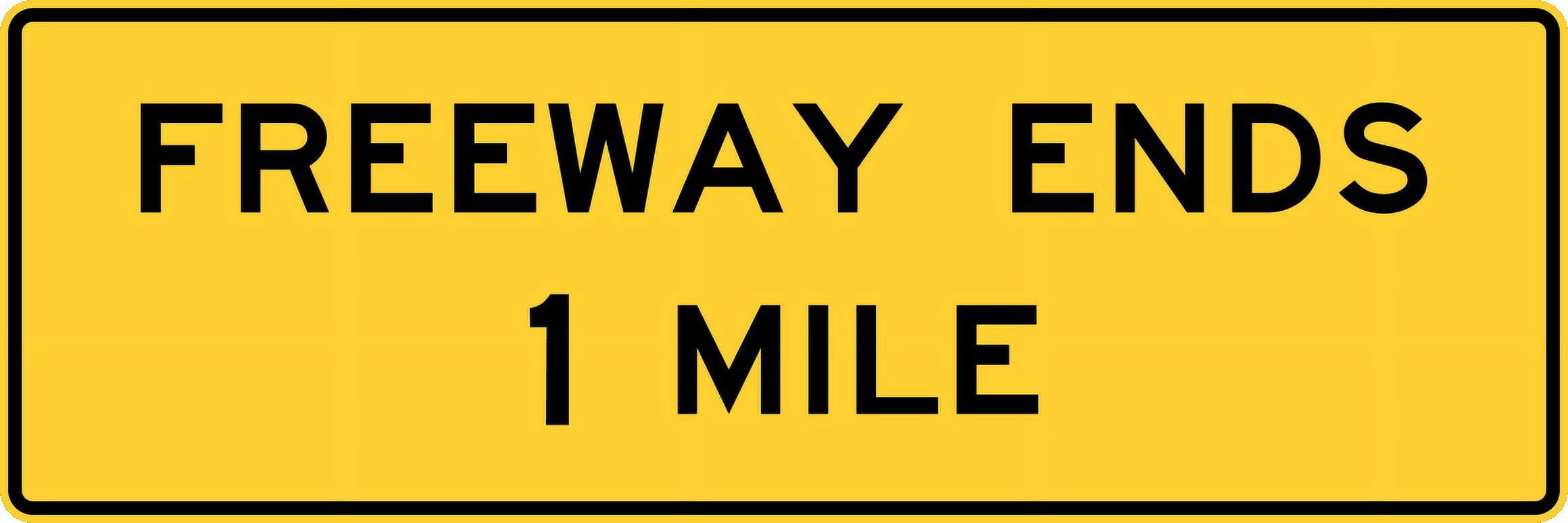 Vinyl Stickers - Freeway Ends, 1 Mile - Safety and Warning Warehouse ...