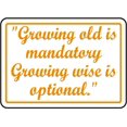 thumbnail image 1 of Vinyl Stickers - Growing Wise is Optional Sign - Safety and Warning Warehouse Signs Stickers - 24" x 30" - 3 Pack, 1 of 5