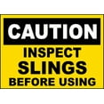 thumbnail image 1 of Vinyl Stickers - Inspect Slings Before Using Sign - Safety and Warning Warehouse Signs Stickers - 24" x 30" - 3 Pack, 1 of 5