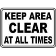 thumbnail image 1 of Vinyl Stickers - Keep Area Clear at All Times Sign - Safety and Warning Warehouse Signs Stickers - 10" x 7" - 10 Pack, 1 of 5