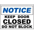 thumbnail image 1 of Vinyl Stickers - Keep Closed Do Not Block Sign - Safety and Warning Warehouse Signs Stickers - 24" x 30" - 3 Pack, 1 of 5