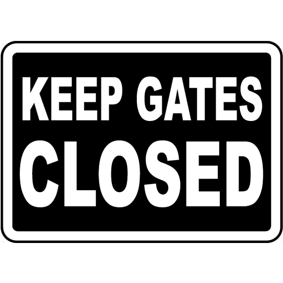 Vinyl Stickers - Keep Gates Closed Sign - Safety and Warning Warehouse Signs Stickers - 13" x 9" - 3 Pack