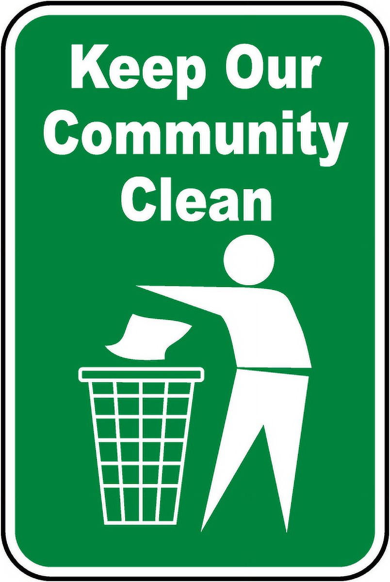 Vinyl Stickers - Keep Our Community Clean Sign - Safety and Warning ...