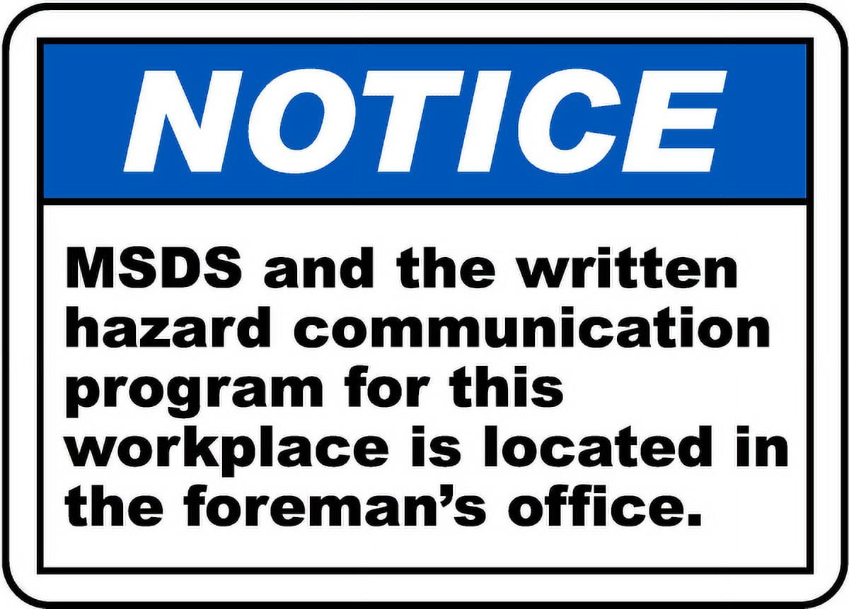 Vinyl Stickers - MSDS Located in The Foreman Office Sign - Safety and ...