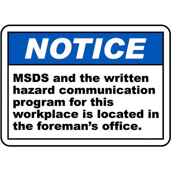 Vinyl Stickers - MSDS Located in The Foreman Office Sign - Safety and Warning Warehouse Signs Stickers - 24" x 30" - 6 Pack