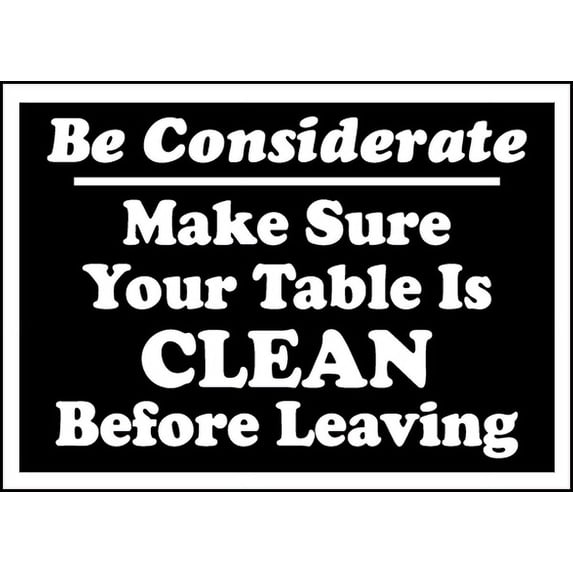 Vinyl Stickers - Make Sure Your Table is Clean Sign - Safety and Warning Warehouse Signs Stickers - 10" x 7" - 10 Pack