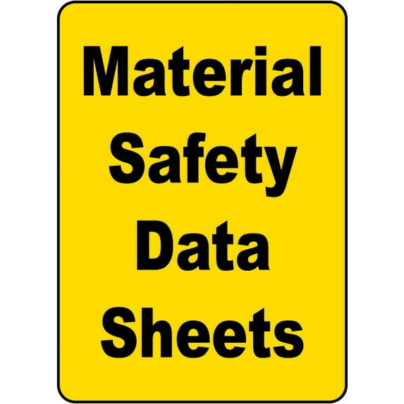 Vinyl Stickers - Material Safety Data Sheets Sign - Safety and Warning Warehouse Signs Stickers - 10" x 7" - 6 Pack