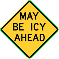 thumbnail image 1 of Vinyl Stickers - May be ICY, Nebraska - Safety and Warning Warehouse Signs Stickers - 3.5" x 5" - 10 Pack, 1 of 5
