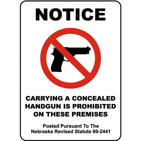 Vinyl Stickers - Nebraska Concealed Handguns Prohibited Sign - Safety and Warning Warehouse Signs Stickers - 24" x 30" - 3 Pack