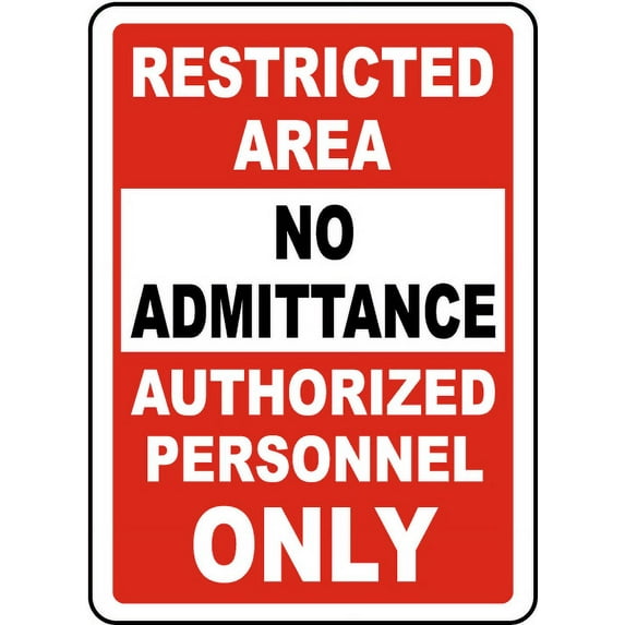 Vinyl Stickers - No Admittance Authorized Only Sign 3 - Safety and Warning Warehouse Signs Stickers - 24" x 30" - 10 Pack