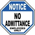 thumbnail image 1 of Vinyl Stickers - No Admittance Employees Only Sign 5 - Safety and Warning Warehouse Signs Stickers - 18" x 24" - 6 Pack, 1 of 5