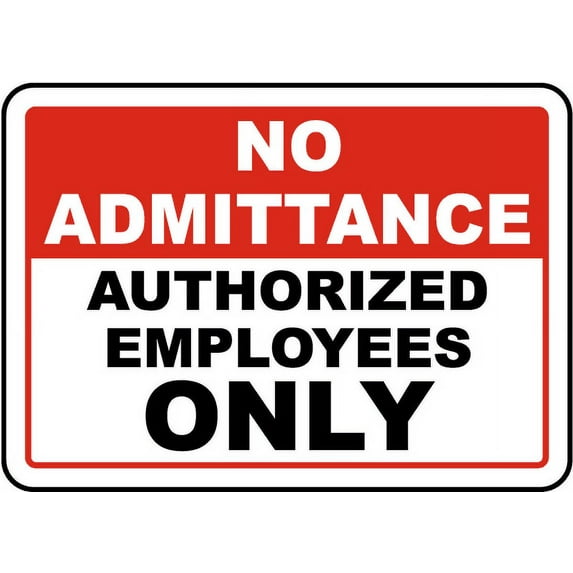 Vinyl Stickers - No Admittance Employees Only Sign 6 - Safety and Warning Warehouse Signs Stickers - 3.5" x 5" - 6 Pack