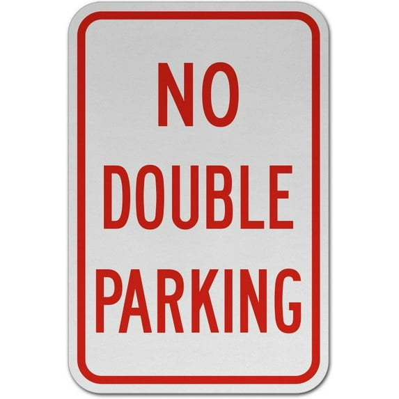Vinyl Stickers - No Double Parking Sign I1 - Safety and Warning Warehouse Signs Stickers - 18" x 24" - 6 Pack