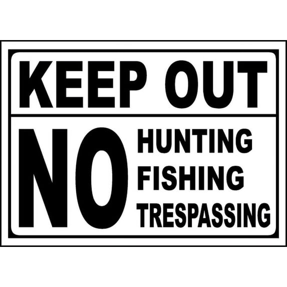Vinyl Stickers - No Hunting Fishing Trespassing Sign - Safety and ...