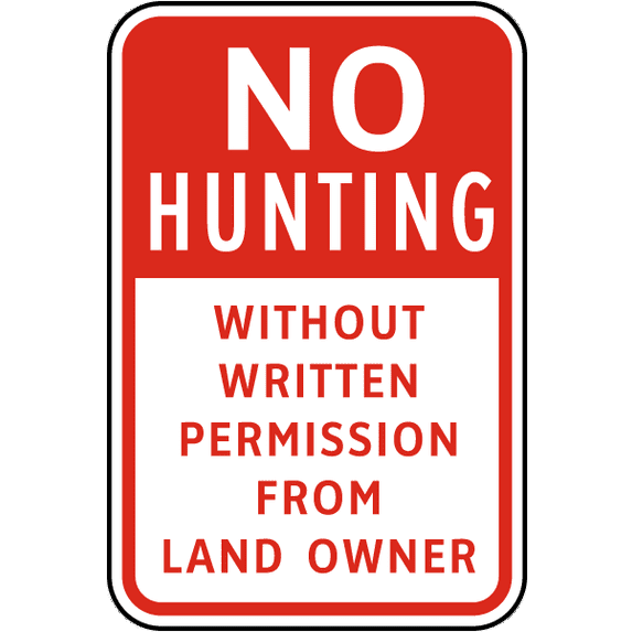 Vinyl Stickers - No Hunting Without Permission Sign - Safety and Warning Warehouse Signs Stickers - 24" x 30" - 6 Pack