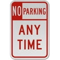 thumbnail image 1 of Vinyl Stickers - No Parking Any Time Sign 1 - Safety and Warning Warehouse Signs Stickers - 3.5" x 5" - 10 Pack, 1 of 5