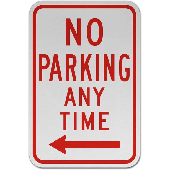 Vinyl Stickers - No Parking Any Time Sign (Left Arrow) P8 - Safety and Warning Warehouse Signs Stickers - 3.5" x 5" - 3 Pack