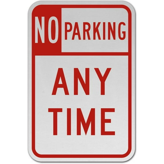 Vinyl Stickers - No Parking Any Time Sign Q3 - Safety and Warning Warehouse Signs Stickers - 10" x 7" - 10 Pack