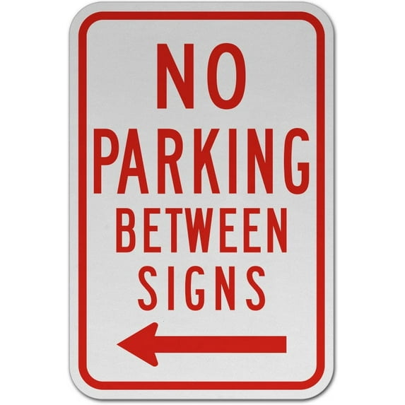 Vinyl Stickers - No Parking Between Signs Sign 1 - Safety and Warning Warehouse Signs Stickers - 3.5" x 5" - 6 Pack