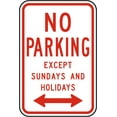 thumbnail image 1 of Vinyl Stickers - No Parking Except Sundays Sign T1 - Safety and Warning Warehouse Signs Stickers - 24" x 30" - 10 Pack, 1 of 5
