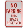 thumbnail image 1 of Vinyl Stickers - No Parking This Space Reserved Sign E5 - Safety and Warning Warehouse Signs Stickers - 10" x 7" - 10 Pack, 1 of 5