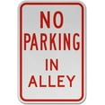thumbnail image 1 of Vinyl Stickers - No Parking in Alley Sign X8 - Safety and Warning Warehouse Signs Stickers - 13" x 9" - 6 Pack, 1 of 5