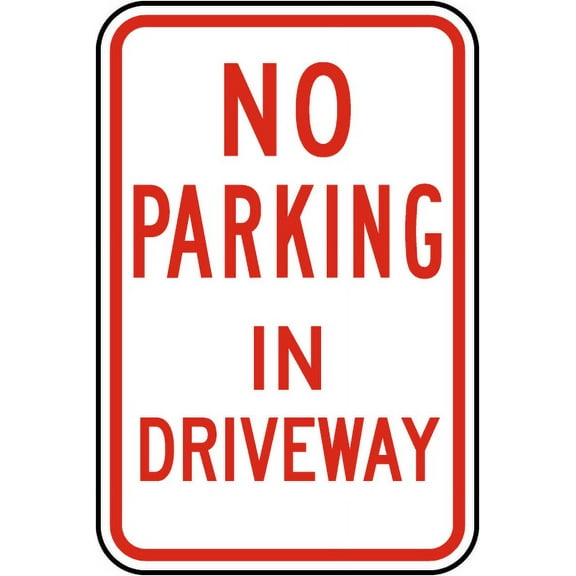 Vinyl Stickers - No Parking in Driveway Sign Y6 - Safety and Warning Warehouse Signs Stickers - 3.5" x 5" - 3 Pack