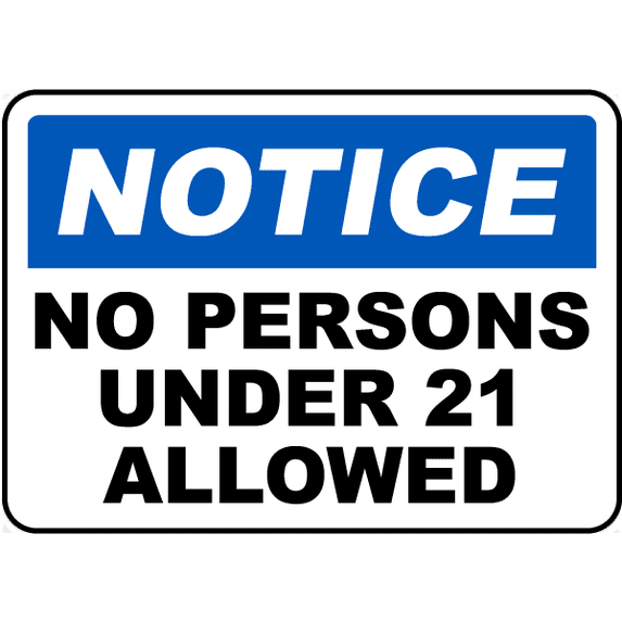 Vinyl Stickers - No Persons Under 21 Allowed Sign - Safety and Warning Warehouse Signs Stickers - 3.5" x 5" - 10 Pack