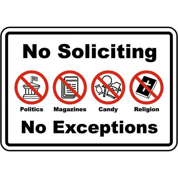Vinyl Stickers - No Soliciting No Exceptions Sign J1 - Safety and Warning Warehouse Signs Stickers - 3.5" x 5" - 10 Pack