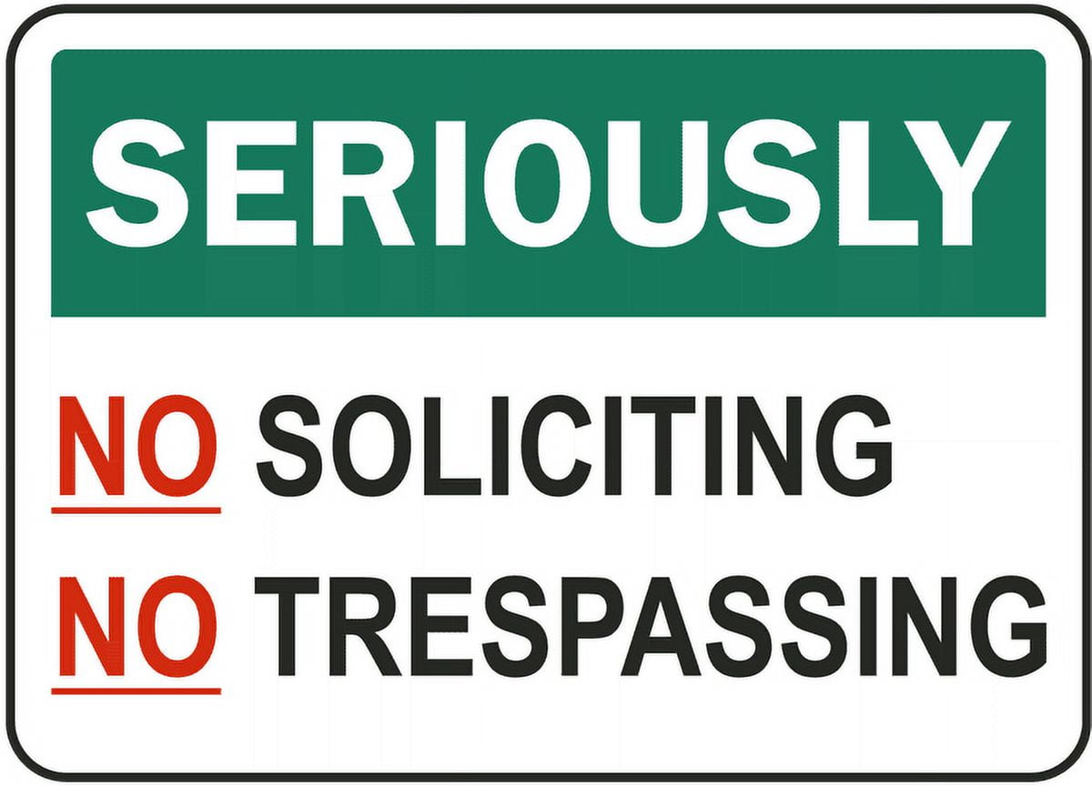 No Soliciting No Trespassing Sign