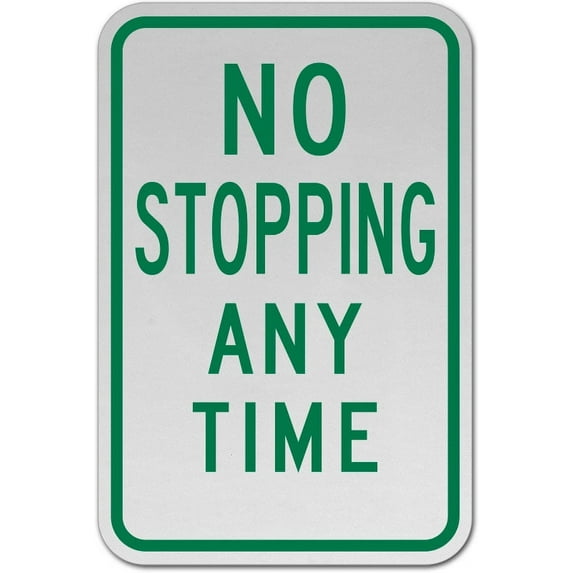 Vinyl Stickers - No Stopping Any Time Sign K6 - Safety and Warning Warehouse Signs Stickers - 10" x 7" - 10 Pack