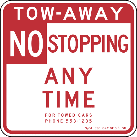 Vinyl Stickers - No Stopping Anytime Tow Away, San Francisco - Safety and Warning Warehouse Signs Stickers - 13" x 9" - 3 Pack