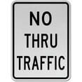 thumbnail image 1 of Vinyl Stickers - No Thru Traffic Sign - Safety and Warning Warehouse Signs Stickers - 10" x 7" - 6 Pack, 1 of 5