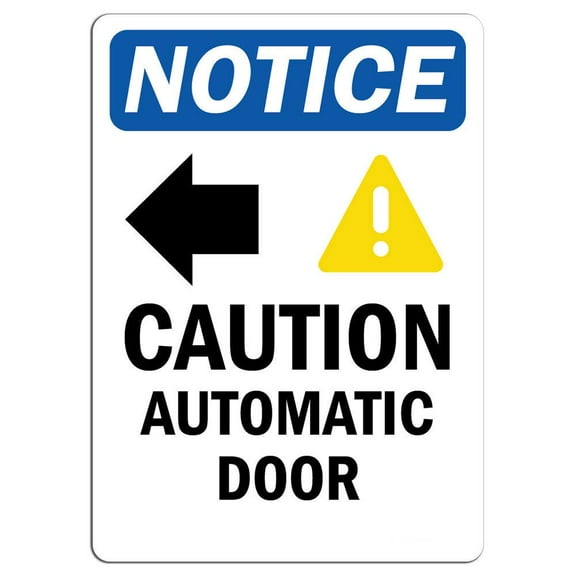Vinyl Stickers - Notice - Caution Automatic Door [Left Arrow] Sign with Symbol - Safety and Warning Warehouse Signs Stickers - 13" x 9" - 3 Pack