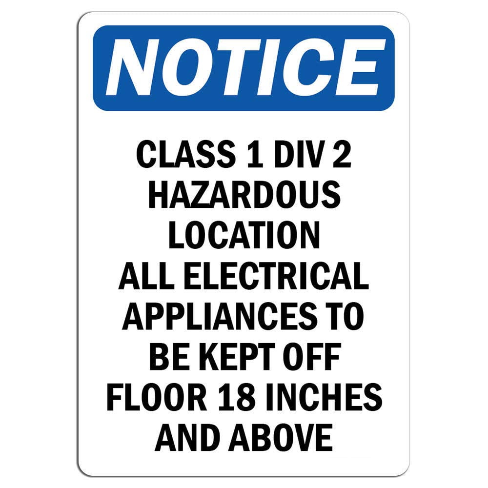 Vinyl Stickers - Notice - Class 1 Div 2 Hazardous Location All ...
