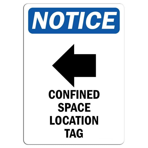 Vinyl Stickers - Notice - Confined Space Location Tag Sign with Symbol - Safety and Warning Warehouse Signs Stickers - 24" x 30" - 6 Pack