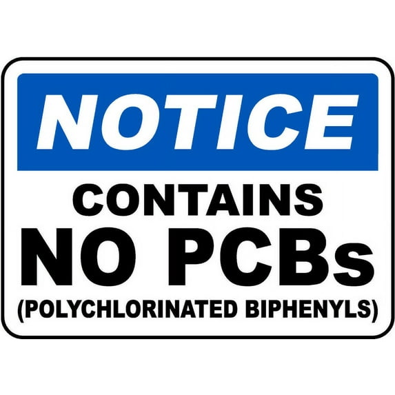 Vinyl Stickers - Notice Contains No PCBs Sign - Safety and Warning Warehouse Signs Stickers - 3.5" x 5" - 10 Pack