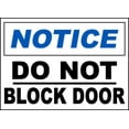 thumbnail image 1 of Vinyl Stickers - Notice Do Not Block Door Sign - Safety and Warning Warehouse Signs Stickers - 18" x 24" - 3 Pack, 1 of 5