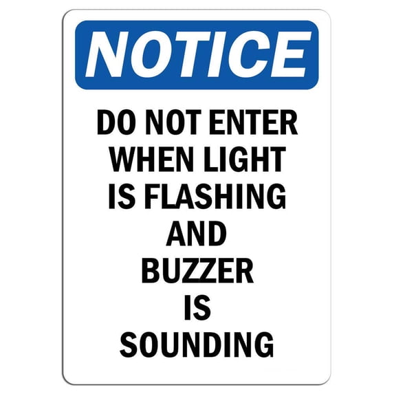 Vinyl Stickers - Notice - Do Not Enter When Light is Flashing and Sign - Safety and Warning Warehouse Signs Stickers - 18" x 24" - 3 Pack